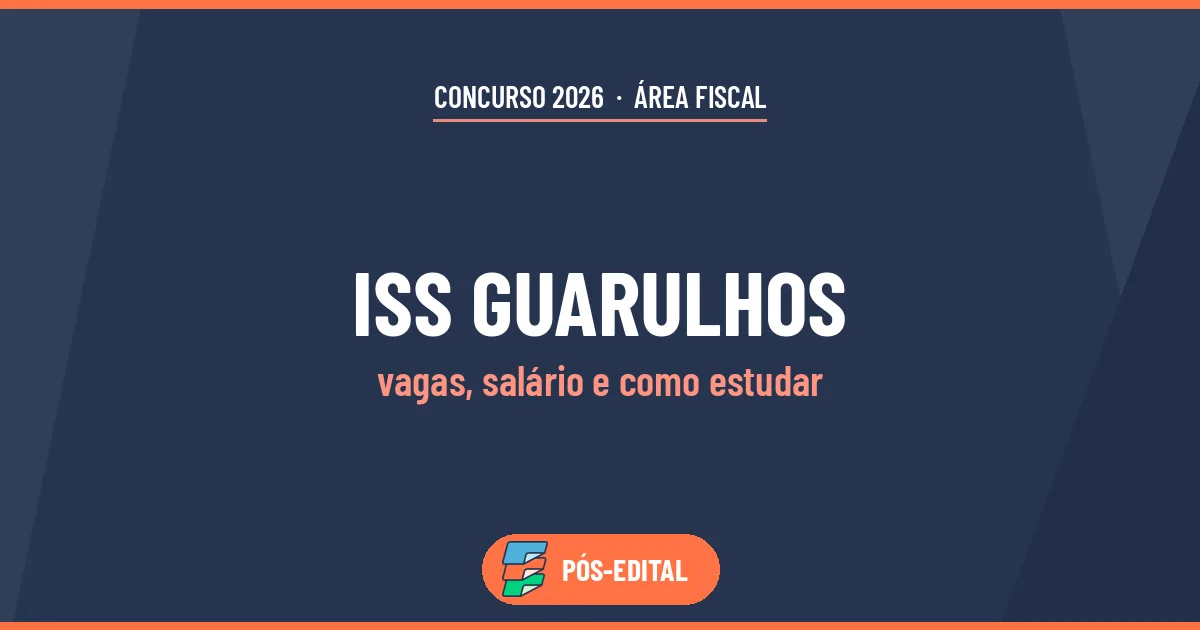 Capa do artigo Concurso ISS Guarulhos: vagas, salário e como estudar a Legislação Tributária Municipal