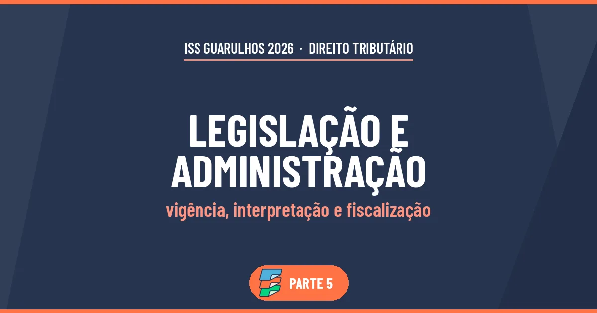 Capa do artigo Legislação e Administração Tributária no ISS Guarulhos (banca IBAM)