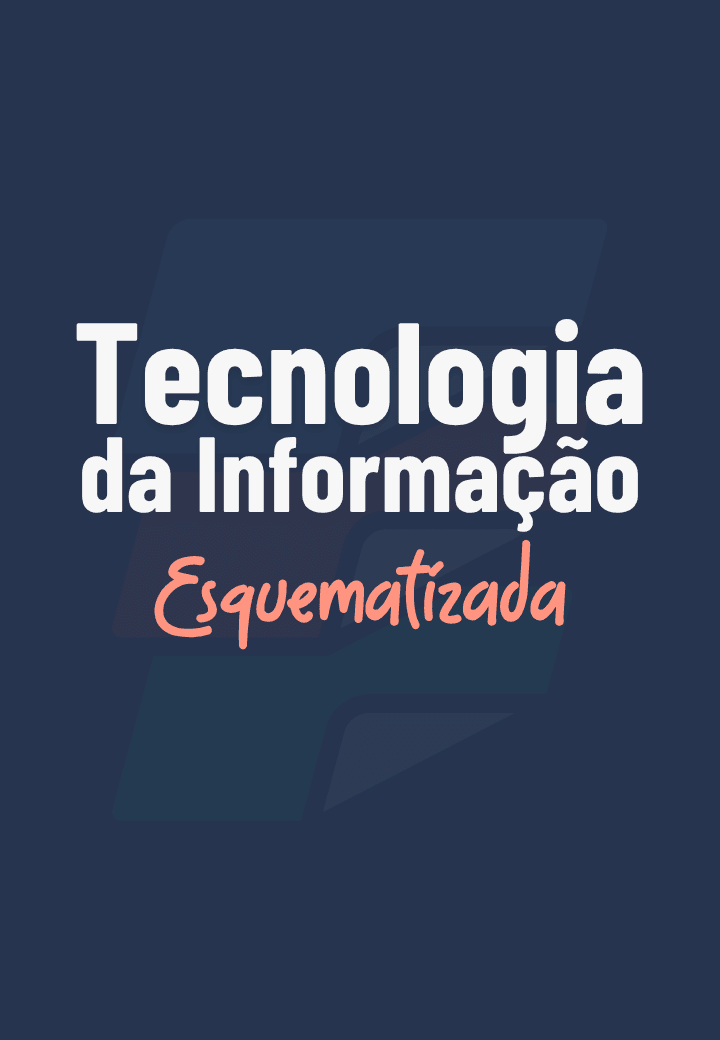 Capa do material Tecnologia da Informação Esquematizada