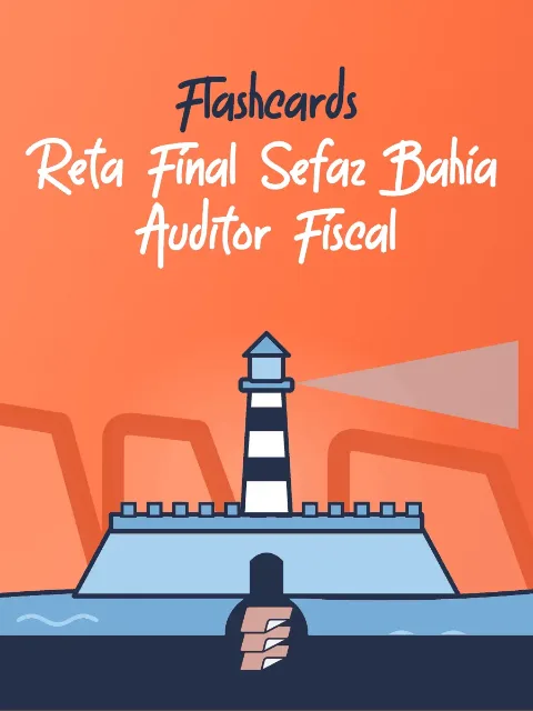 Capa de Flashcards Reta Final SEFAZ-BA Auditor Fiscal