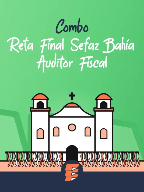 Capa de Combo Reta Final SEFAZ-BA Auditor Fiscal
