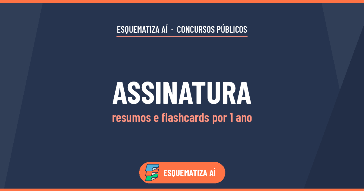 Assinatura Esquematiza Aí: resumos e flashcards
