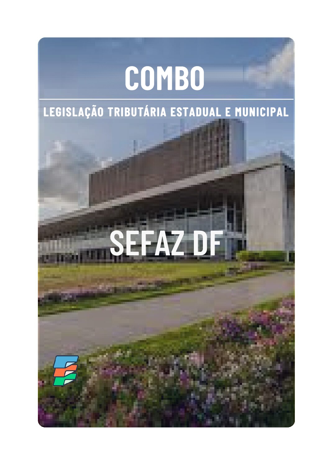 Capa do Combo de Legislação Tributária Estadual e Municipal do SEFAZ-DF